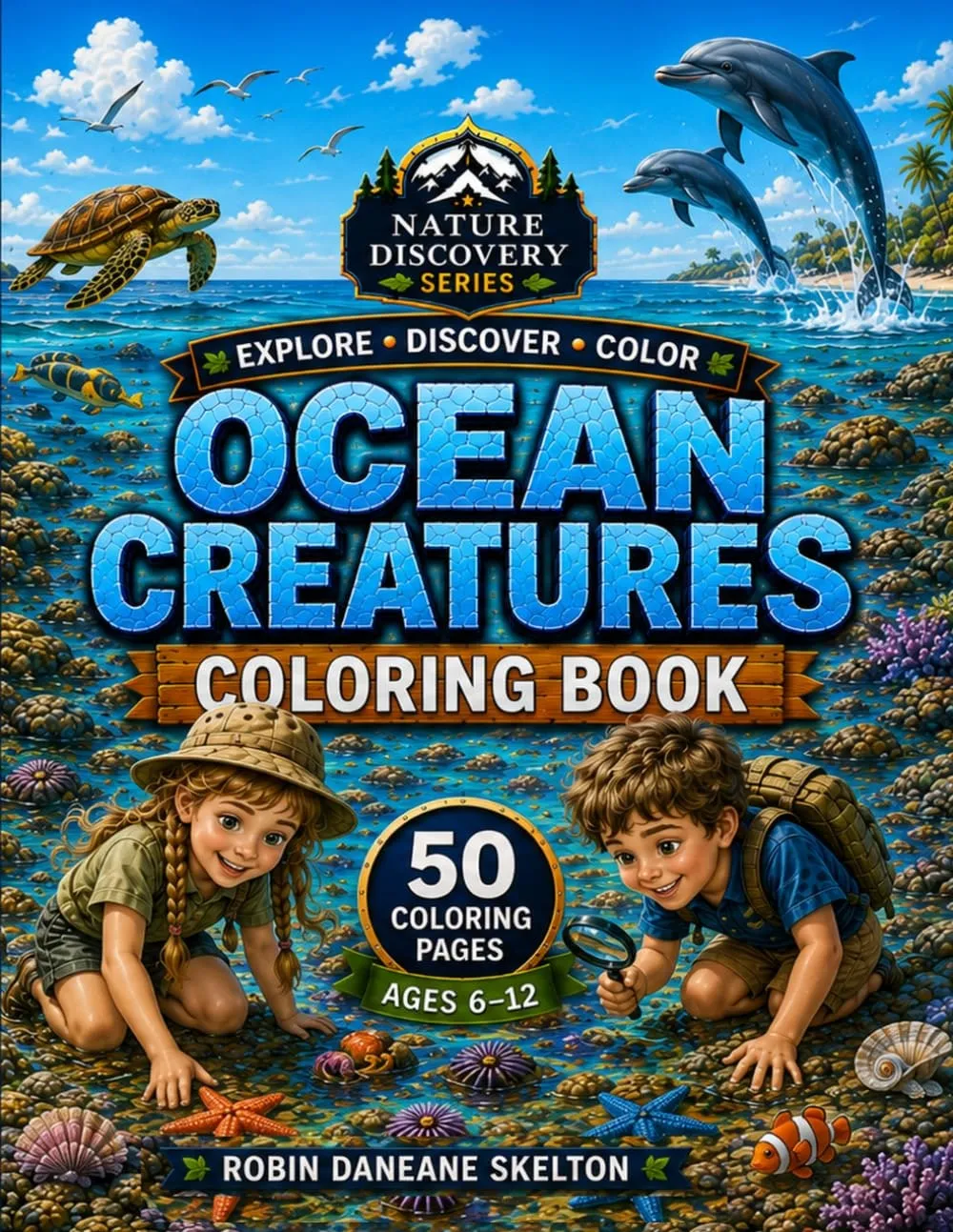 Front cover of Oceans Creatures Coloring Book by Robin Daneane Skelton
